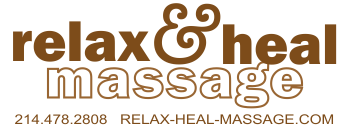 relax-heal-massage.com NEW Specials 214-478-2808 The best massage in Addison and Dallas.