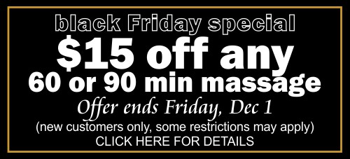 15 Off Any 60 Or 90 Min Massage Black Friday Week Special Relax